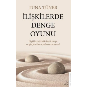 İlişkilerde Denge Oyunu