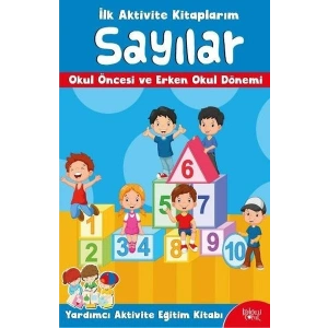 İlk Aktivite Kitaplarım - Sayılar