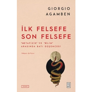 İlk Felsefe Son Felsefe