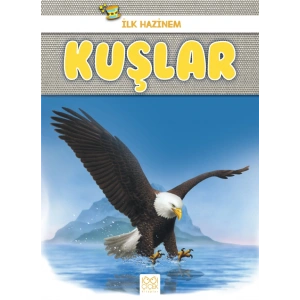 İlk Hazinem - Kuşlar