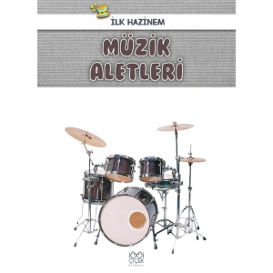 İlk Hazinem - Müzik Aletleri
