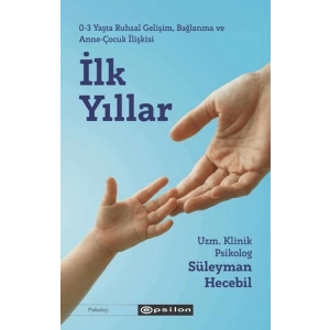 İlk Yıllar