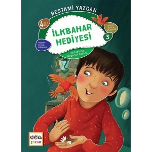İlkbanar Hediyesi - Bilgin Serçe Hikayeleri 3