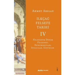 İlkçağ Felsefe Tarihi IV