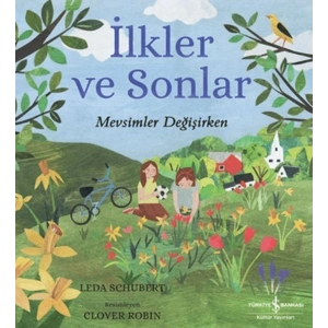 İlkler ve Sonlar – Mevsimler Değişirken