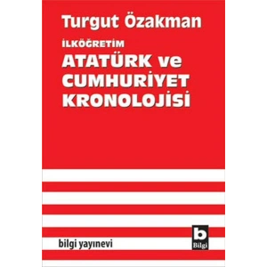 İlköğretim Atatürk ve Cumhuriyet Kronolojisi