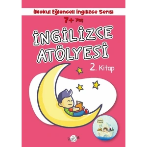 İlkokul Eğlenceli İngilizce - İngilizce Atölyesi 2. Kitap 7+ Yaş