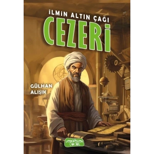 İlmin Altın Çağı Cezeri
