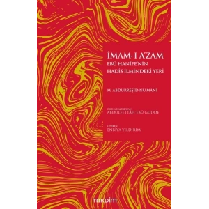 İmamı Azam Ebu Hanifenin Hadis İlmindeki Yeri