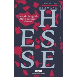 İnanç Da Sevgi De Aklın Yolunu İzlemez - Modern Klasikler