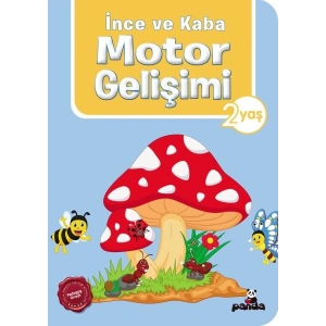 İnce ve Kaba Motor Gelişimi 2 Yaş
