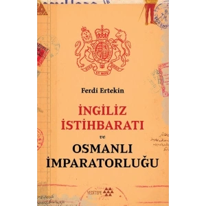 İngiliz İstihbaratı ve Osmanlı İmparatorluğu