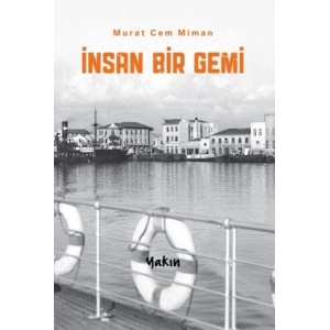 İnsan Bir Gemi