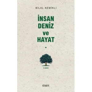 İnsan Deniz ve Hayat