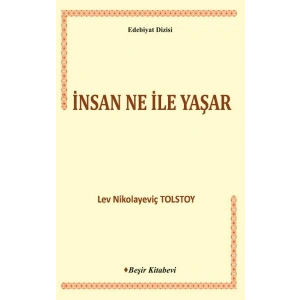 İnsan Ne ile Yaşar