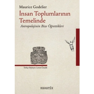 İnsan Toplumlarının Temelinde