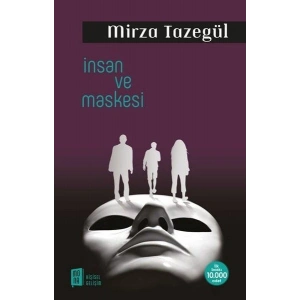 İnsan ve Maskesi