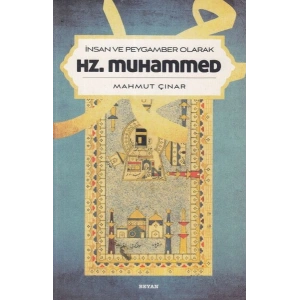 İnsan ve Peygamber Olarak Hz.Muhammed