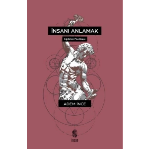 İnsanı Anlamak