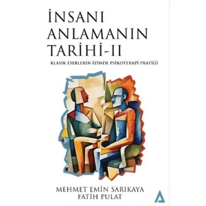 İnsanı Anlamanın Tarihi 2