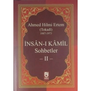 İnsanı Kamil Sohbetler 2