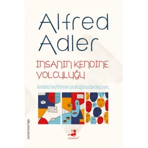 İnsanın Kendine Yolculuğu
