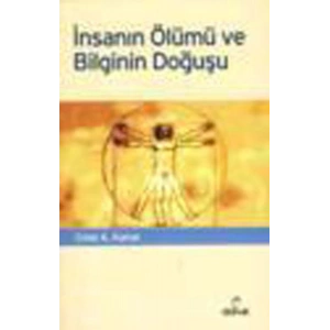 İnsanın Ölümü ve Bilginin Doğuşu