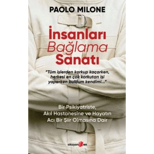 İnsanları Bağlama Sanatı