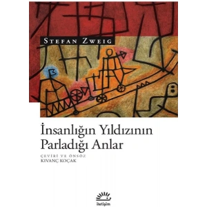 İnsanlığın Yıldızının Parladığı Anlar