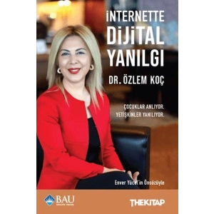 İnternette Dijital Yanılgı