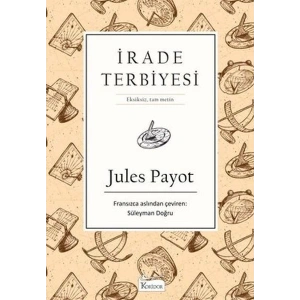 İrade Terbiyesi (Bez Ciltli)