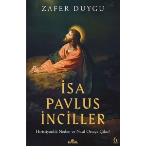 İsa, Pavlus, İnciller