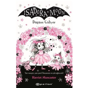 Isadora Moon: Düğüne Gidiyor