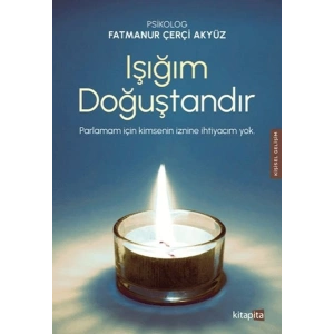 Işığım Doğuştandır