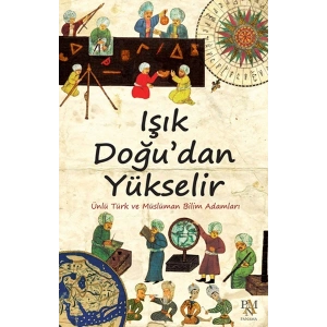 Işık Doğudan Yükselir
