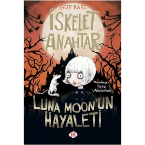 İskelet Anahtar 2 - Luna Moon’un Hayaleti