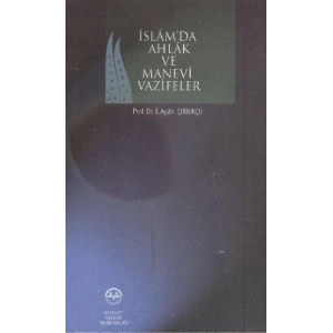 İslam Ahlak ve Manevi Vazifeler