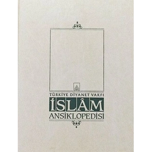İslam Ansiklopedisi Cilt: 1