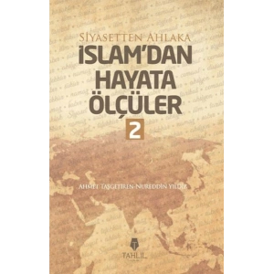 İslamdan Hayata Ölçüler - 2