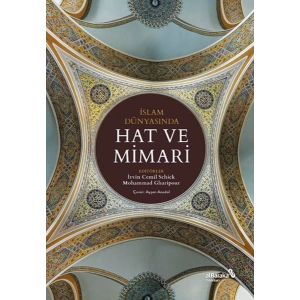 İslam Dünyasında Hat ve Mimari
