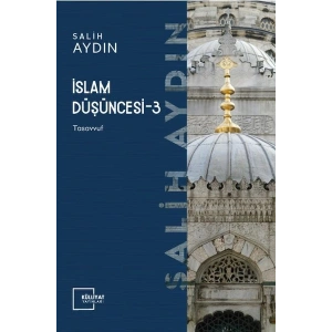 İslam Düşüncesi 3 - Tasavvuf