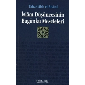 İslam Düşüncesinin Bugünkü Meseleleri