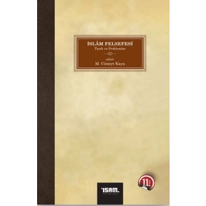İslam Felsefesi Tarih ve Problemler 2 Cilt