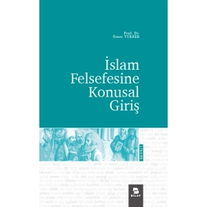 İslam Felsefesine Konusal Giriş