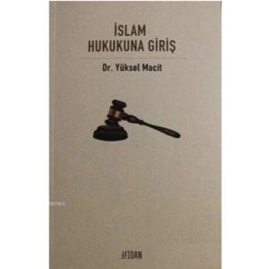 İslam Hukukuna Giriş