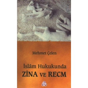 İslam Hukukunda Zina ve Recm