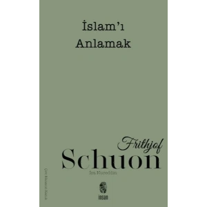 İslamı Anlamak
