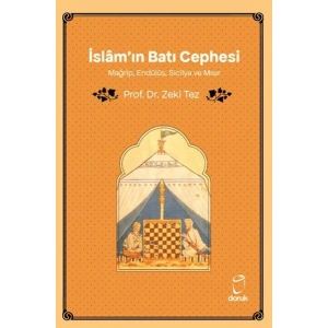 İslâmın Batı Cephesi Mağrip, Endülüs, Sicilya ve Mısır