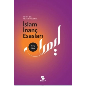 İslam İnanç Esasları