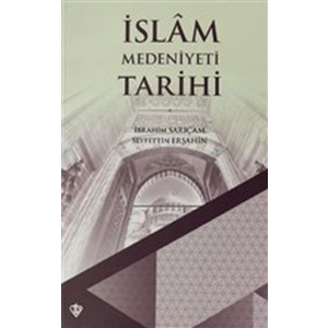 İslam Medeniyeti Tarihi